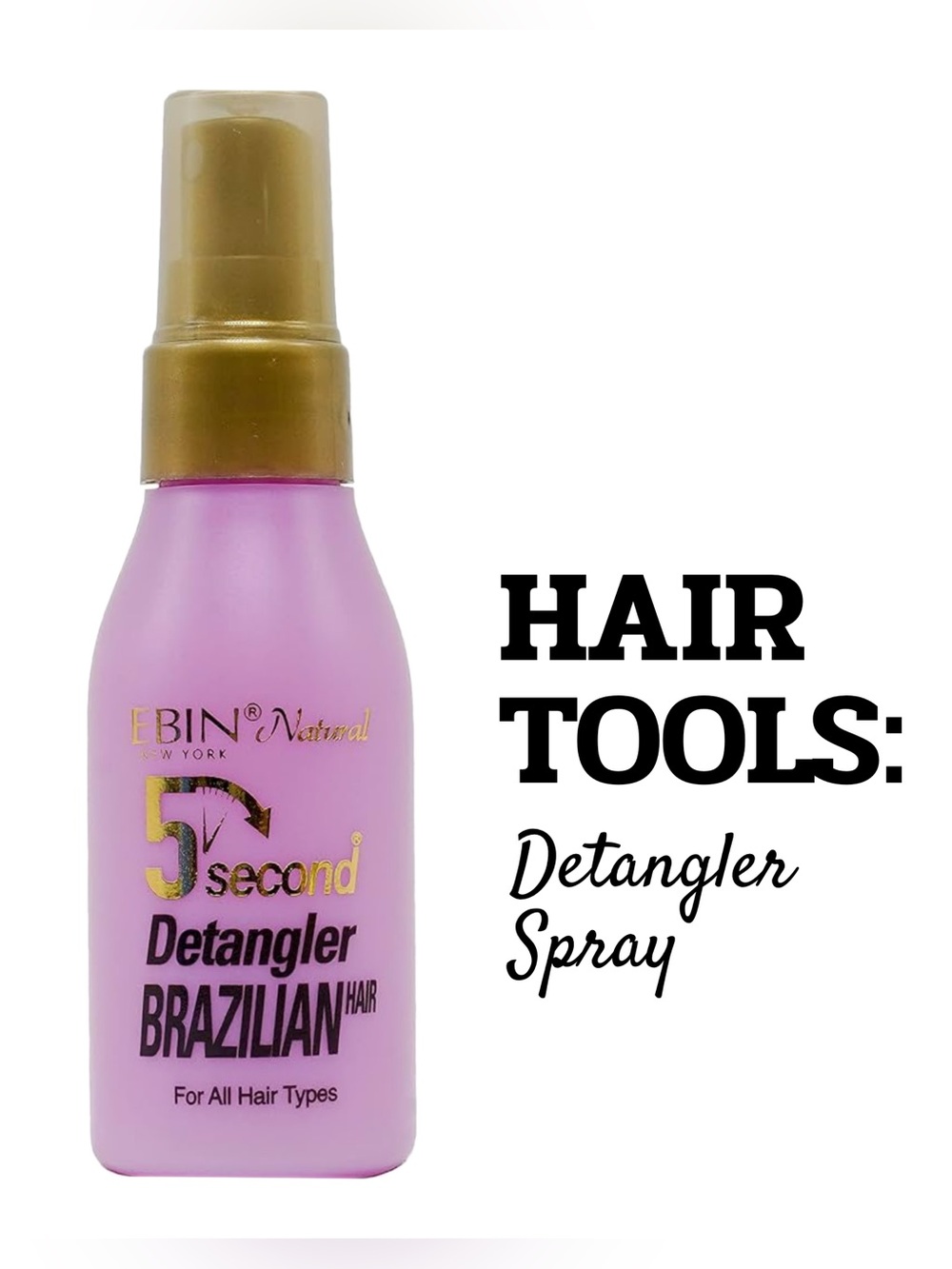 Hair Tools: Detangler Spray 1.7oz